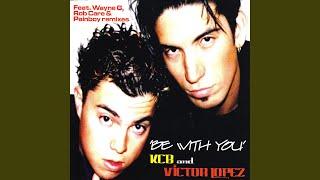 Be with You (KCB Klubbmix)