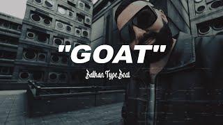 "GOAT" JALA BRAT x BUBA CORELLI x Balkan Trap Type Beat I Balkan Instrumental