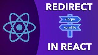 How To Redirect In React - React Router V5 Tutorial | Redirecting, useHistory...