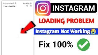 How to fix instagram loading problem 2023 | instagram not loading | insta loading issue| Not working