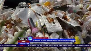 Limbah Medis Berserakan Dibantaran Sungai di Cirebon - NET5