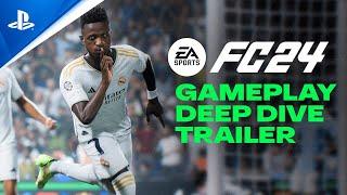 EA Sports FC 24 - Gameplay Deep Dive | PS5 & PS4 Games