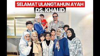 TYA ARIFIN, ASYRAF KHALID, IZZARA AISYAH, SITI NURHALIZA, TENGKU ZAWIYAH RAIKAN BIRTHDAY DS KHALID