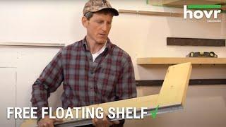 Installing a Free Floating Shelf