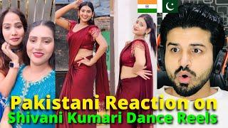 Pakistani React on Indian | Shivani Kumari Viral Dance Reels | Reaction Vlogger