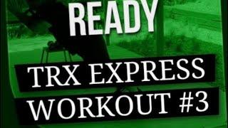 TRX EXPRESS WORKOUT 3