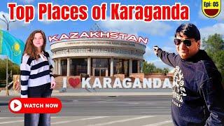 Top Places of Karaganda | Shocking Fact Of Karaganda | 4th biggest city of Kazakhstan