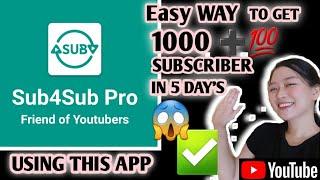 HOW TO GET 1000 SUBSCRIBER FAST!! USING SUB 4 SUB PRO APP/Sebastian J.