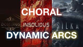 Choral Dynamic Arcs  -  8dio INSOLIDUS, 8dio SILKA, Fluffy Audio DOMINUS CHOIR