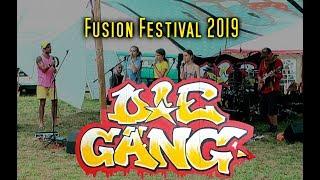 D!E GÄNG - Fusion Festival 2019 Solarbühne