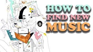 How To Find New Music (A Guide)