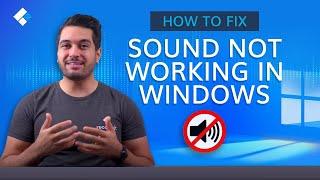 How To Fix Sound Not Working In Windows 10? [9 Solutions]