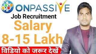 Onpassive Latest Update: Onpassive Job Recruitment 2021: Onpassive Soft Launch: Onpassive Webinar: