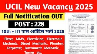 UCIL New Recruitment Notification OUT 2024||UCIL NEW Apprentice Notification 2025||