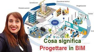 Cosa significa progettare in BIM