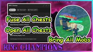 Roblox RPG CHAMPIONS Script - Bring All Mobs | Open All Chests & More