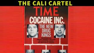 The Cali Cartel: Rise And Fall of the Cartel That Replaced Pablo Escobar