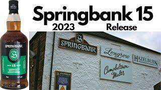 Springbank 15 Year Old 2023: # 518