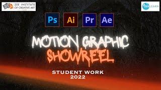 Motion Graphic Showreel 2022 ZICA NASHIK #animationinstitute #studentswork