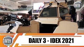 IDEX 2021 Day 3 International Land Defense Exhibition Official Online Show Daily News and Web TV