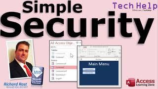 Simple Security for Microsoft Access Databases. Hide Tables. Disable Ribbon. Make ACCDE File.