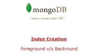 Background Index Creation: MongoDB