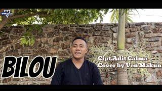 Lagu Dansa Kizomba 2023 BILOU (Adit Calma)-Cover by Ven Makun