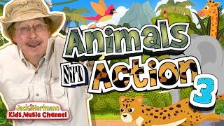 Animals In Action 3 | Fun Animal Song for Kids! | Jack Hartmann