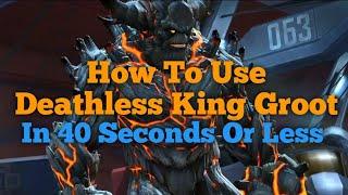 How To Use Deathless King Groot MCoC | 40 Seconds |