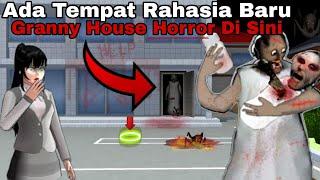 ADA TEMPAT RAHASIA BARU GRANNY HOUSE HORROR DI SINI⁉️ | SAKURA SCHOOL SIMULATOR TERBARU #granny