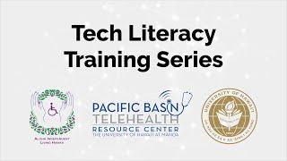 Tech Literacy Training Series Introduction