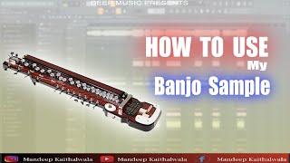 How to make Banjo Melodies by using my Banjo Sample || FL Studio Tutorial in Hindi || Deep Music ||