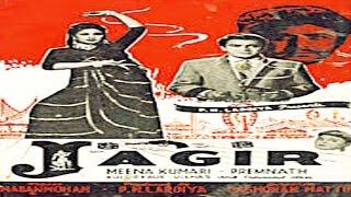 Jagir (1959) | Full Hindi Movie | जागीर | Prem Nath, Meena Kumari