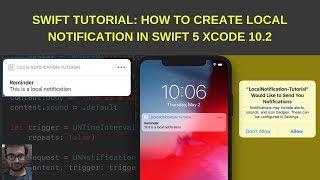 Swift Tutorial: How to create local notifications in iOS app using swift 5