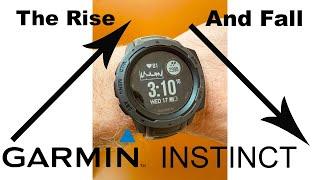 The Rise and Fall of the Garmin Instinct