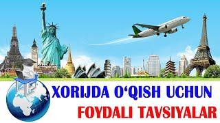 Xorijda o‘qish uchun foydali tavsiyalar   |   @Komiljon_Aslonov @Everest_rasmiy