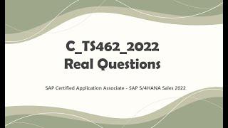 SAP S/4HANA Sales 2022 C_TS462_2022 Exam Questions