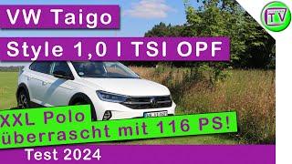 VW Taigo Style 1,0 l TSI OPF 85 kW 116 PS Test 2024 Review und Fahrbericht