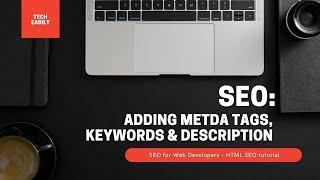 SEO FOR BEGINNERS | Adding TITLE and DESCRIPTION Meta Tags into Website | 2024 HTML SEO tutorial!