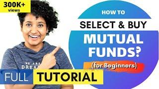 What are Mutual Funds and How to Select and Buy Mutual Funds in 2022?