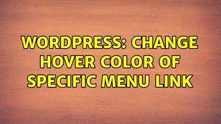 Wordpress: Change hover color of specific menu link