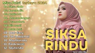 Siksa Rindu  - Mira putri ft Ageng music full album || Koplo terbaru 2024