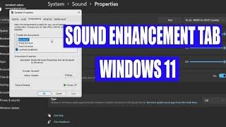 Sound enhancement tab | Loudness equalizer | Windows 11 |