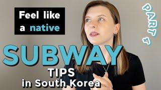 Master the SUBWAY! How to ride the subway in Seoul | Help Traveling in South Korea