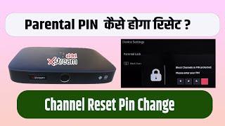 How to Reset Airtel Xstream Box Parental Pin