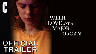 With Love and a Major Organ | Trailer