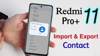 How to Import Contacts Number in Redmi Note 11 Pro+ |Redmi Note 11 Pro+ me Contact Import Kaise Kare