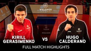 Match 6 | Kirill Gerasimenko vs Hugo Calderano | Day 2 | Waldner Cup 2024 (Full Match Highlights)