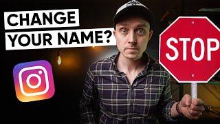 BEFORE You Change Your Instagram Name, WATCH THIS!