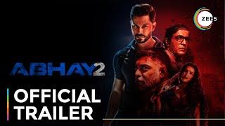 Abhay 2 | Official Trailer | The Game Begins! | Kunal Kemmu | Streaming Now On ZEE5